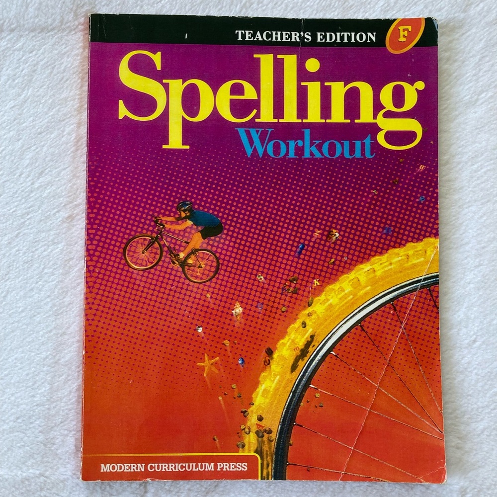 Modern Curriculum Press Spelling Workout Teacher’s Edition F